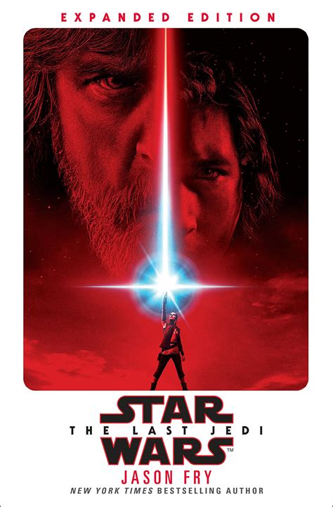 Review: Jason Fry Expertly Expands and Enhances The Last Jedi in His ...