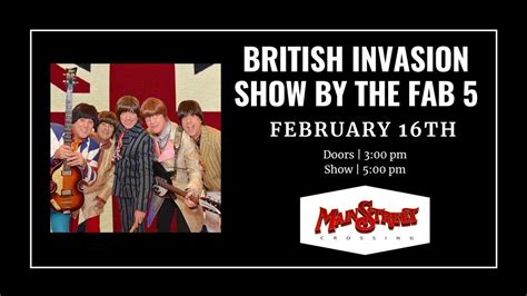 British Invasion Show | by The Fab 5 | LIVE at Main Street Crossing ...