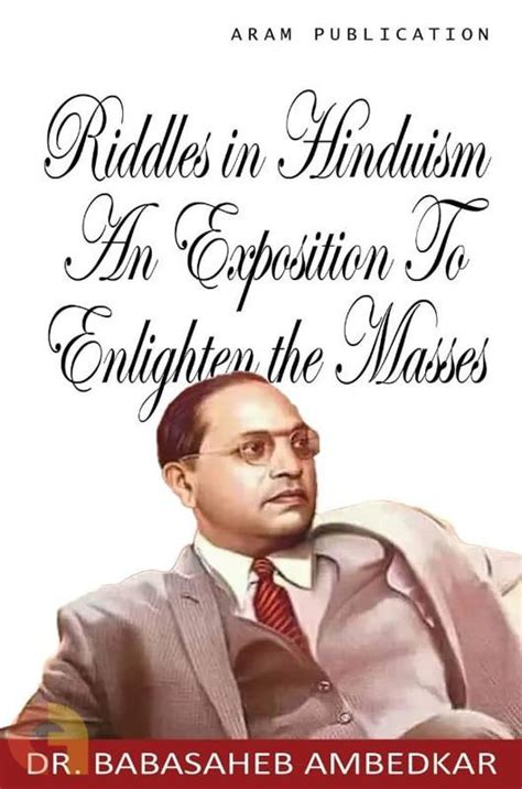 Riddles in Hinduism An Exposition To Enlighton the Masses - Dr. B.R ...