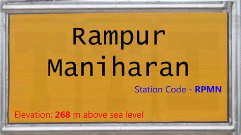 RPMN / Rampur Maniharan Railway Station | Train Arrival / Departure ...