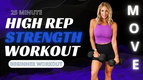 25 Minute High Rep Range Beginner Strength Workout | 15 Reps Each Exercise | Strength workout ...