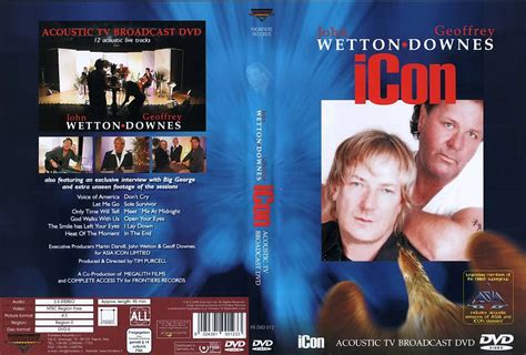 John Wetton & Geoffrey Downes - Icon: Acoustic TV Broadcast (2006) CD ...