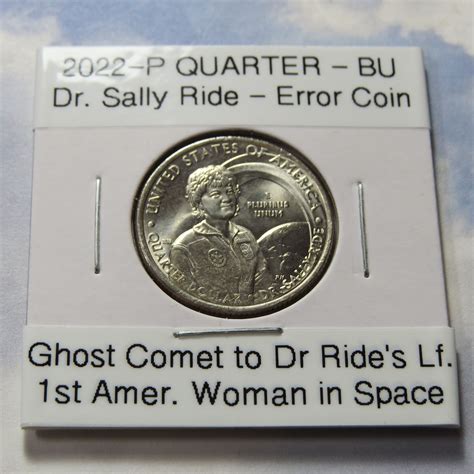 2022-P ERROR QUARTER ~ Dr. SALLY RIDE "GHOST COMET" ERROR A - For Sale ...