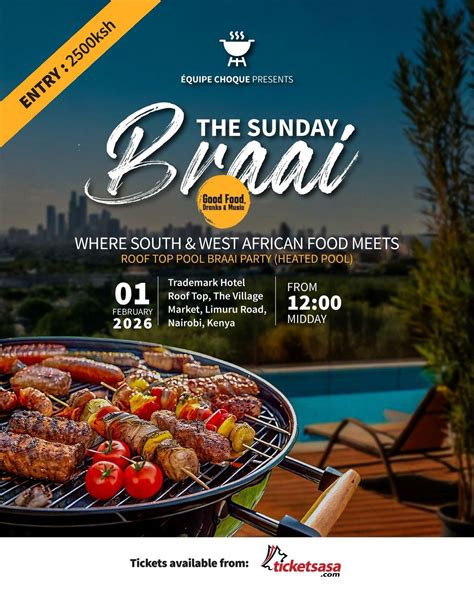 The Sunday Braai 6.0, Westlands, Nairobi, 1 February 2026 | AllEvents
