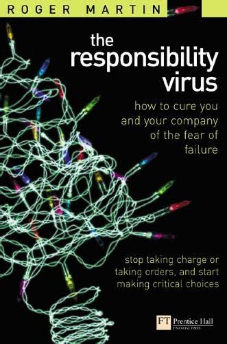 Buy The Responsibility Virus: Stop Taking Charge or Taking Orders and ...