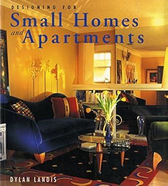 Buy Designing Small Homes and Apartments Book Online at Low Prices in ...