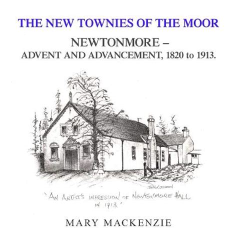 Buy The New Townies of the Moor: Newtonmore - Advent and Advancement ...