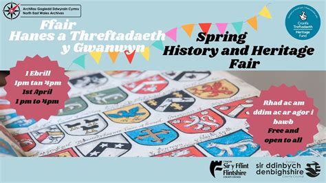 Spring History and Heritage Fair, North East Wales Archives at Ruthin ...