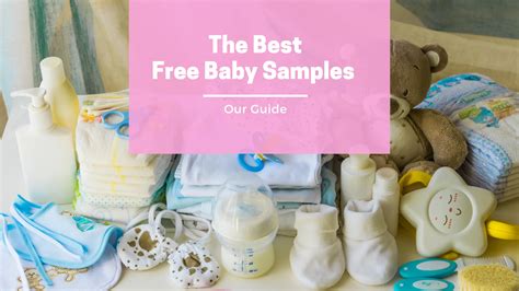 10 Best Free Baby Samples - Conquering Motherhood