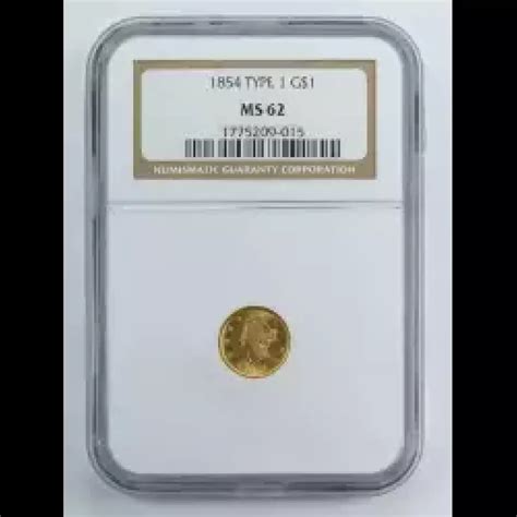 1854-PHILADELPHIA Gold Dollars Liberty Head NGC MS-62 TYPE 1 - Kearney ...