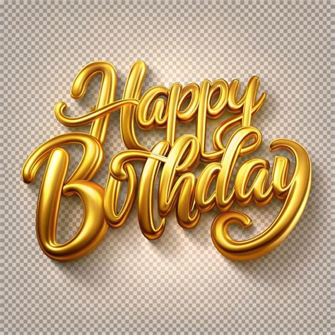 Happy birthday golden 3d text isolated on transparent background ...