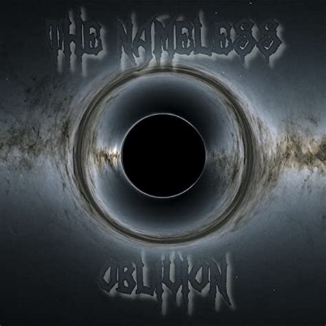 Oblivion by The Nameless on Prime Music