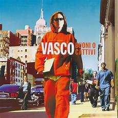 anymore vasco testo vasco buoni o cattivi 2004 recensione anymore vasco testo vasco buoni o cattivi 2004 recensione