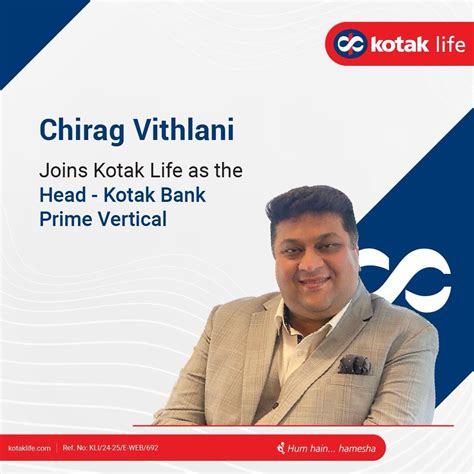 Kotak Life on LinkedIn: We’re excited to announce Chirag Vithlani’s addition to the Kotak Life ...