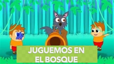 Juguemos en el bosque | Enganchados | Canciones infantiles 35 min ...