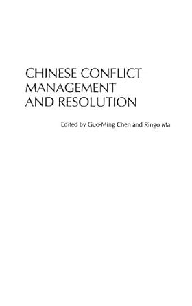 Buy Chinese Conflict Management and Resolution (Advances in ...