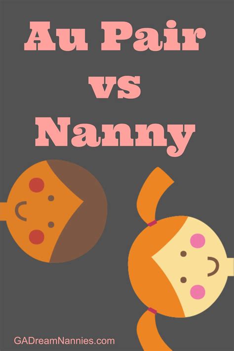 Au Pair vs Nanny - Georgia's Dream Nannies | Professional Nanny ...