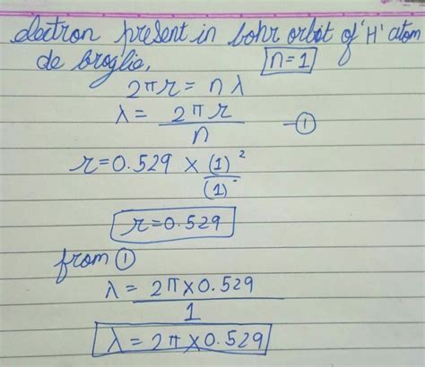 The de-broglie's wavelength of electron present in first bohr orbit of ...