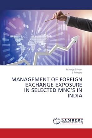 Buy Management of Foreign Exchange Exposure in Selected Mnc's in India ...
