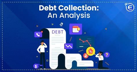 An Analysis of Debt Collection - Enterslice Advisors