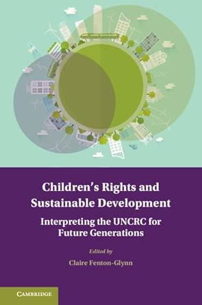 Buy Children's Rights and Sustainable Development: Interpreting the ...