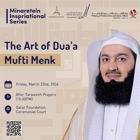 MUFTI MENK - @ QATAR FOUNDATION, Education City Ceremonial Square, Doha ...