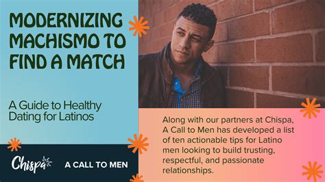 Modernizing Machismo to Find a Match - A Call to Men