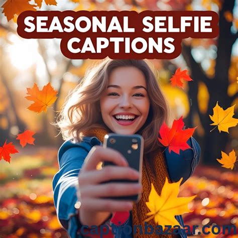 Selfie Captions for Instagram: Shine Bright in Every Snap