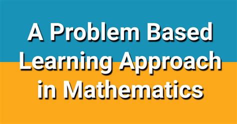 Image result for Problem Based Learning Examples Math