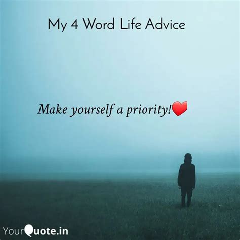 Make yourself a priority!... | Quotes & Writings by lone wolf | YourQuote