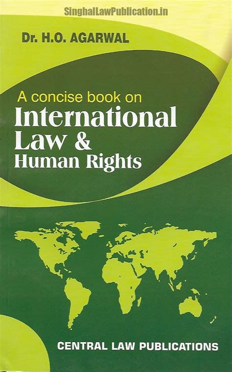 International Law and Human Rights by Dr. H. O. Agarwal [Central Law ...
