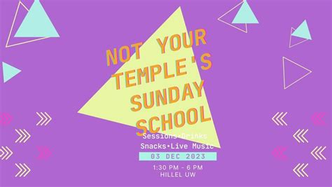 Not Your Temples Sunday School, Hillel at University of Washington ...