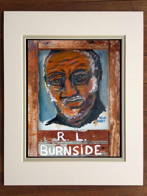 R. L. Burnside | Stan Street | Hambone Gallery