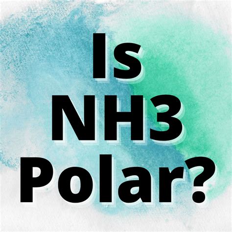 Nh3 Polar Or Nonpolar