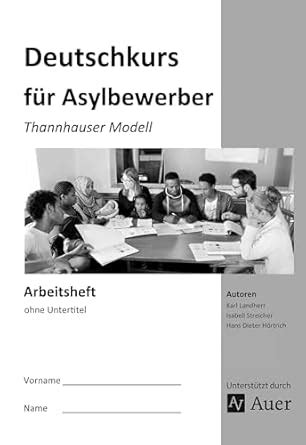 Amazon.in: Buy Arbeitsheft Deutschkurs fr Asylbewerber: Thannhauser ...