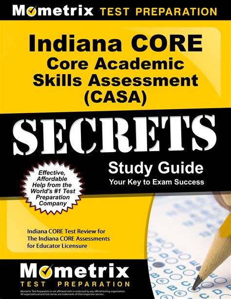 Indiana CORE Core Academic Skills Assessment (CASA) Secrets Study Guide ...