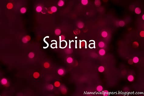 Sabrina Name Wallpapers Sabrina ~ Name Wallpaper Urdu Name Meaning Name ...