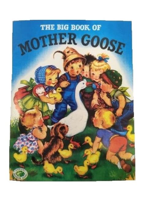 The Big Book of Mother Goose: Mother Goose Classics - North Dakota ...