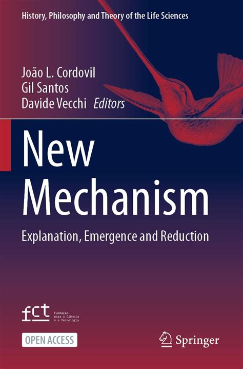Buy New Mechanism: Explanation, Emergence and Reduction: 35 (History ...