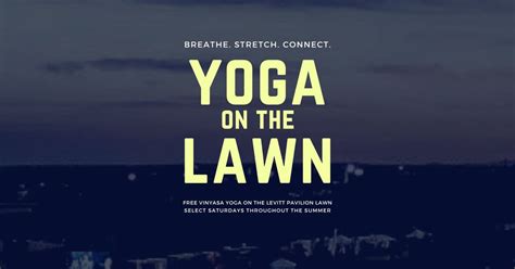 Yoga On The Lawn w/ Hope Christensen & Adam Brous from Hineni Yoga ...