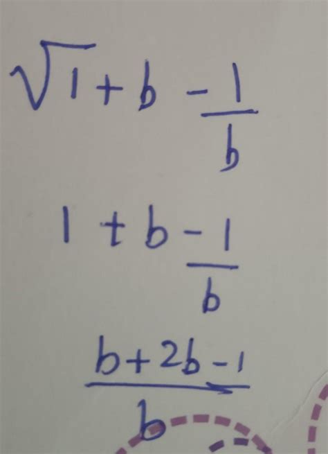 rationalize the numerator of root 1+b-1/b - Brainly.in