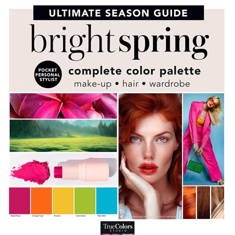 Bright Spring Season Color Analysis Guide Makeup Palette Hair Color ...