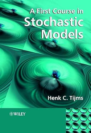 Buy A First Course in Stochastic Models Book Online at Low Prices in ...