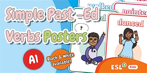ESL Simple Past -Ed Verbs Posters for Kids