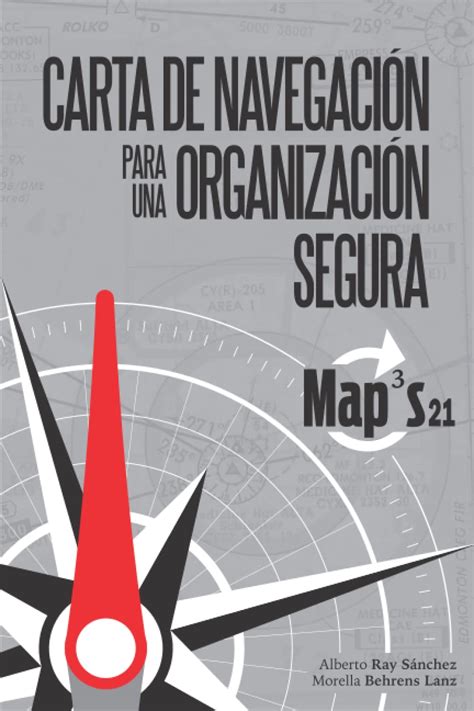Buy CARTA DE NAVEGACIÓN PARA UNA ORGANIZACIÓN SEGURA: Modelo icado a la ...