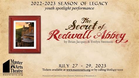 Youth Acting Class presents THE SECRET OF REDWALL ABBEY, Master Arts ...