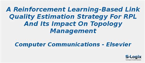Reinforcement learning-based link quality estimation for RPL - Contiki ...