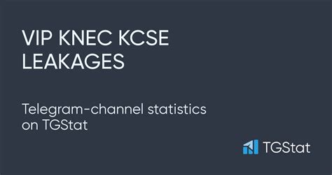 Telegram channel "VIP KNEC KCSE LEAKAGES" — @KNECKCSE2025LEAKSS ...