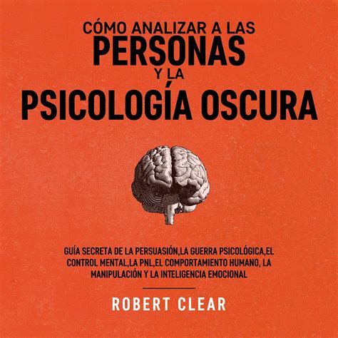 Buy Cómo analizar a las personas y la psicología oscura [How to Analyze ...