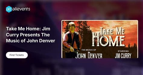 Take Me Home: Jim Curry Presents The Music of John Denver, 7333 ...